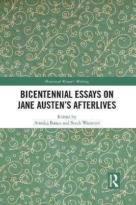 Bicentennial Essays on Jane Austen’s Afterlives - cover