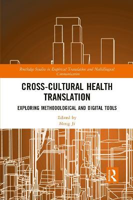 Cross-Cultural Health Translation: Exploring Methodological and Digital Tools - cover