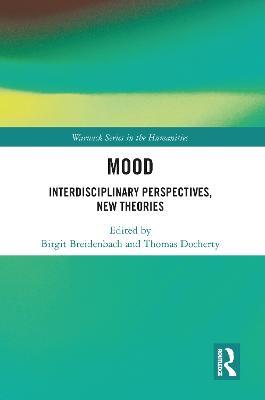 Mood: Interdisciplinary Perspectives, New Theories - cover