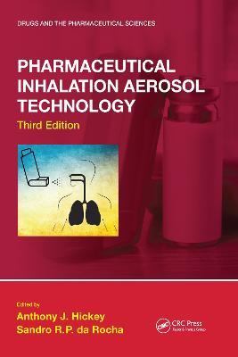 Pharmaceutical Inhalation Aerosol Technology, Third Edition - cover