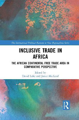 Inclusive Trade in Africa: The African Continental Free Trade Area in Comparative Perspective - cover
