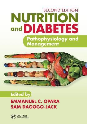 Nutrition and Diabetes: Pathophysiology and Management - cover