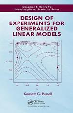 Design of Experiments for Generalized Linear Models