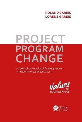 Project. Program. Change - Roland Gareis,Lorenz Gareis - cover