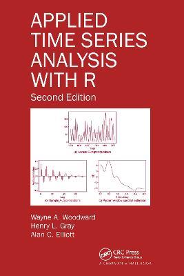 Applied Time Series Analysis with R - Wayne A. Woodward,Henry L. Gray,Alan C. Elliott - cover