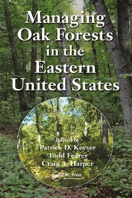 Managing Oak Forests in the Eastern United States - cover