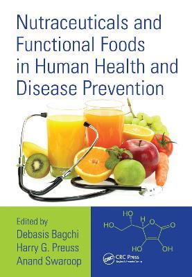 Nutraceuticals and Functional Foods in Human Health and Disease Prevention - cover