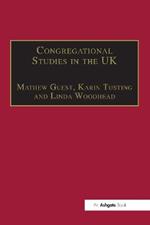 Congregational Studies in the UK: Christianity in a Post-Christian Context