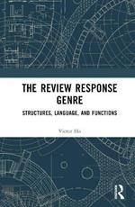 The Review Response Genre: Structures, Language, and Functions
