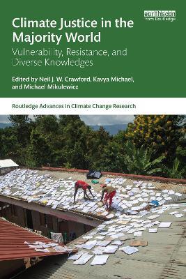 Climate Justice in the Majority World: Vulnerability, Resistance, and Diverse Knowledges - cover