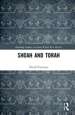 Shoah and Torah - David Patterson - cover