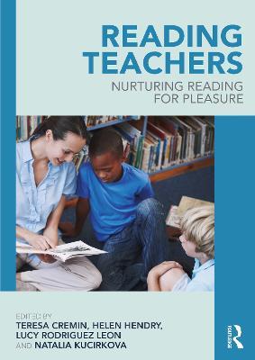 Reading Teachers: Nurturing Reading for Pleasure - cover