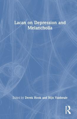 Lacan on Depression and Melancholia - cover