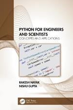 Python for Engineers and Scientists: Concepts and Applications
