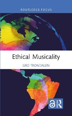 Ethical Musicality - Gro Trondalen - cover
