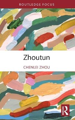 Zhoutun - Chenlei Zhou - cover