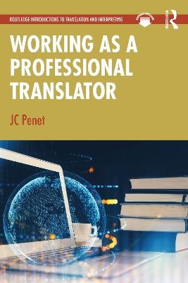 Working as a Professional Translator - JC Penet - cover