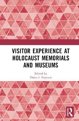 Visitor Experience at Holocaust Memorials and Museums - cover