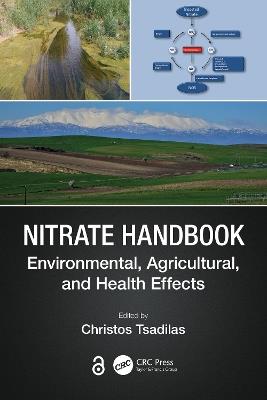 Nitrate Handbook: Environmental, Agricultural, and Health Effects - cover