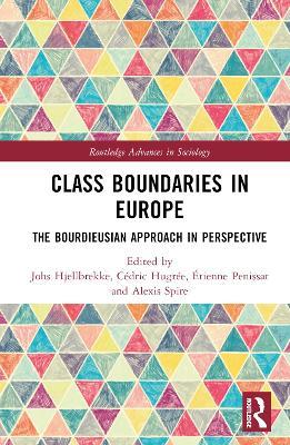 Class Boundaries in Europe: The Bourdieusian Approach in Perspective - cover