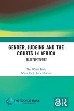 Gender, Judging and the Courts in Africa: Selected Studies