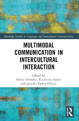 Multimodal Communication in Intercultural Interaction - cover