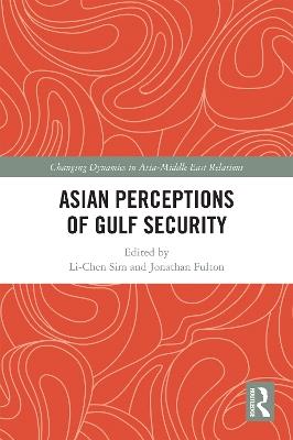 Asian Perceptions of Gulf Security - cover