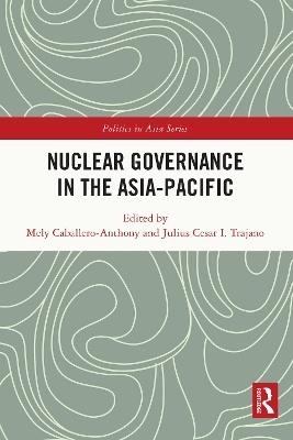 Nuclear Governance in the Asia-Pacific - cover