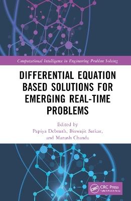 Differential Equation Based Solutions for Emerging Real-Time Problems - cover
