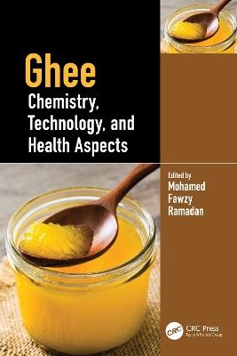 Ghee: Chemistry, Technology, and Health Aspects - cover