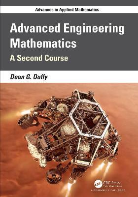 Advanced Engineering Mathematics: A Second Course with MatLab - Dean G. Duffy - cover