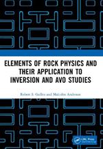 Elements of Rock Physics and Their Application to Inversion and AVO Studies