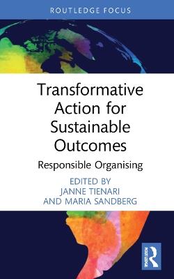 Transformative Action for Sustainable Outcomes: Responsible Organising - cover