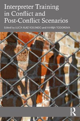Interpreter Training in Conflict and Post-Conflict Scenarios - cover