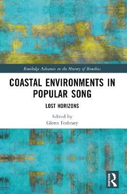 Coastal Environments in Popular Song: Lost Horizons - cover