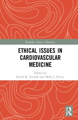 Ethical Issues in Cardiovascular Medicine - cover