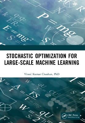 Stochastic Optimization for Large-scale Machine Learning - Vinod Kumar Chauhan - cover