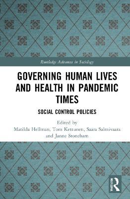Governing Human Lives and Health in Pandemic Times: Social Control Policies - cover