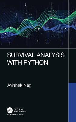 Survival Analysis with Python - Avishek Nag - cover