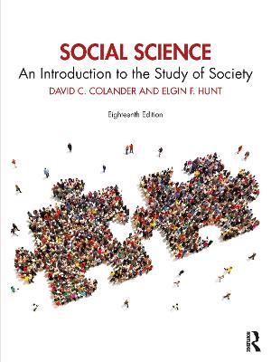 Social Science: An Introduction to the Study of Society - David Colander,Elgin Hunt - cover