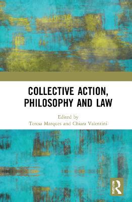 Collective Action, Philosophy and Law - cover