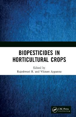 Biopesticides in Horticultural Crops - cover