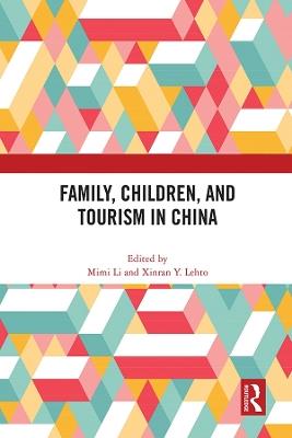 Family, Children, and Tourism in China - cover