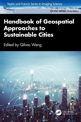 Handbook of Geospatial Approaches to Sustainable Cities - cover