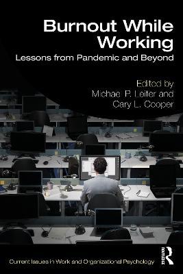Burnout While Working: Lessons from Pandemic and Beyond - cover