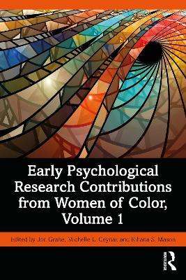 Early Psychological Research Contributions from Women of Color, Volume 1 - cover