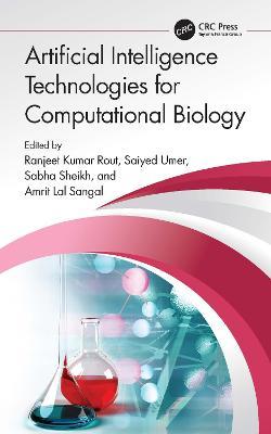 Artificial Intelligence Technologies for Computational Biology - cover
