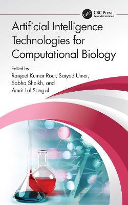Artificial Intelligence Technologies for Computational Biology - cover