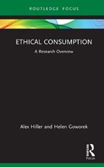 Ethical Consumption: A Research Overview