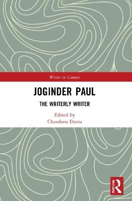 Joginder Paul: The Writerly Writer - cover